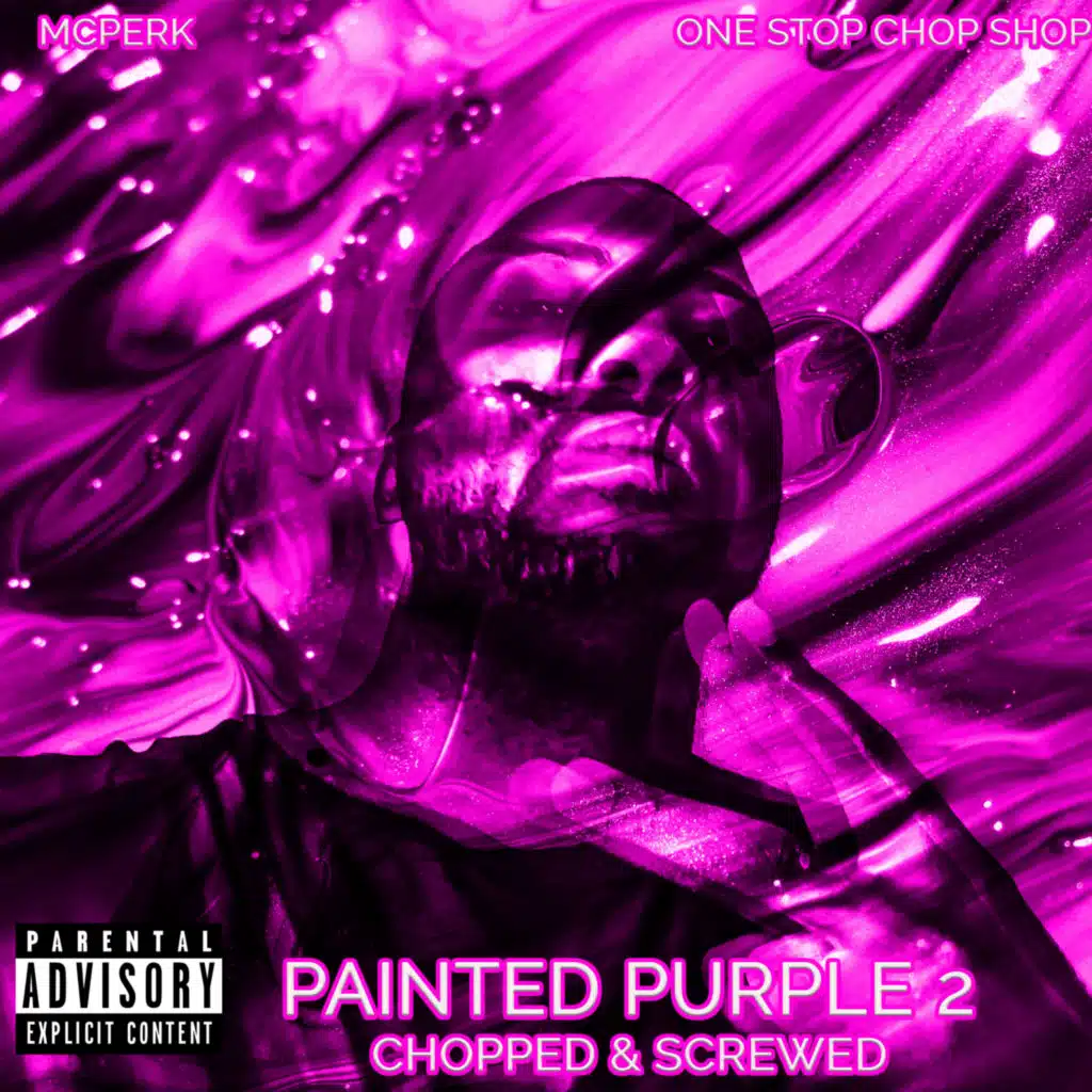 Painted Purple 2 (Chopped and Screwed)