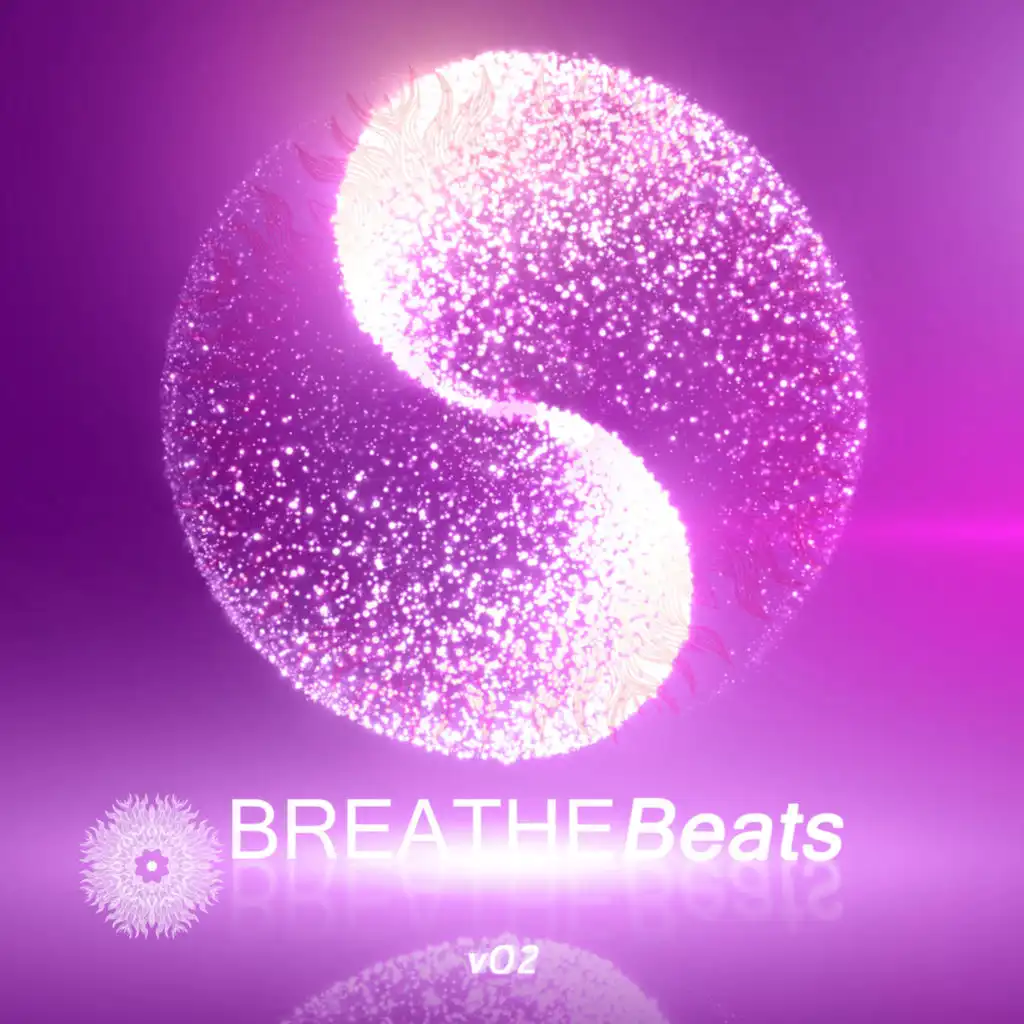 Breathe Beats, Vol.2 (Yoga Downtempo Meditation World Grooves)