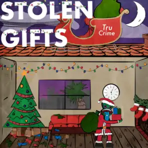 Stolen Gifts