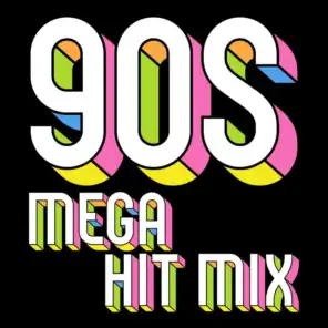 90s Mega Hit Mix