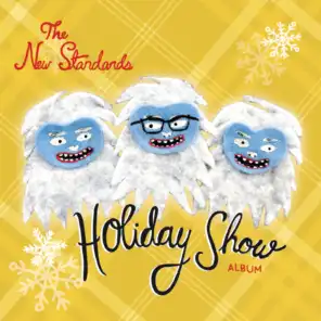 The New Standards Holiday Show Album