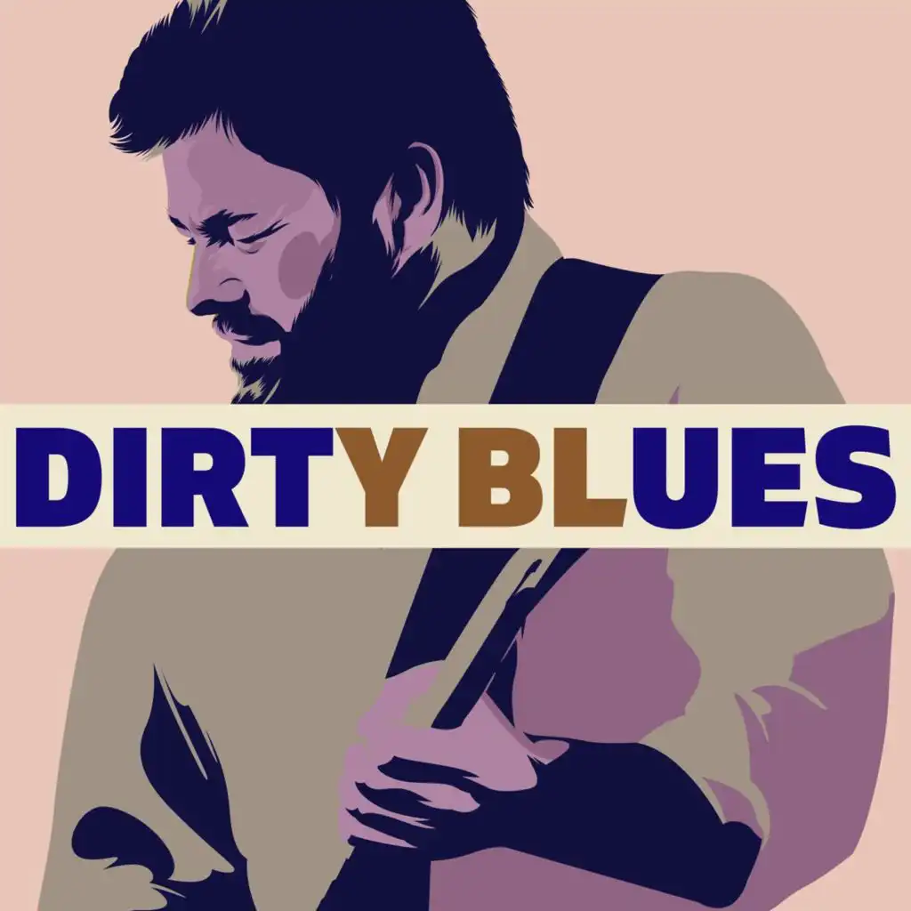 Dirty Blues