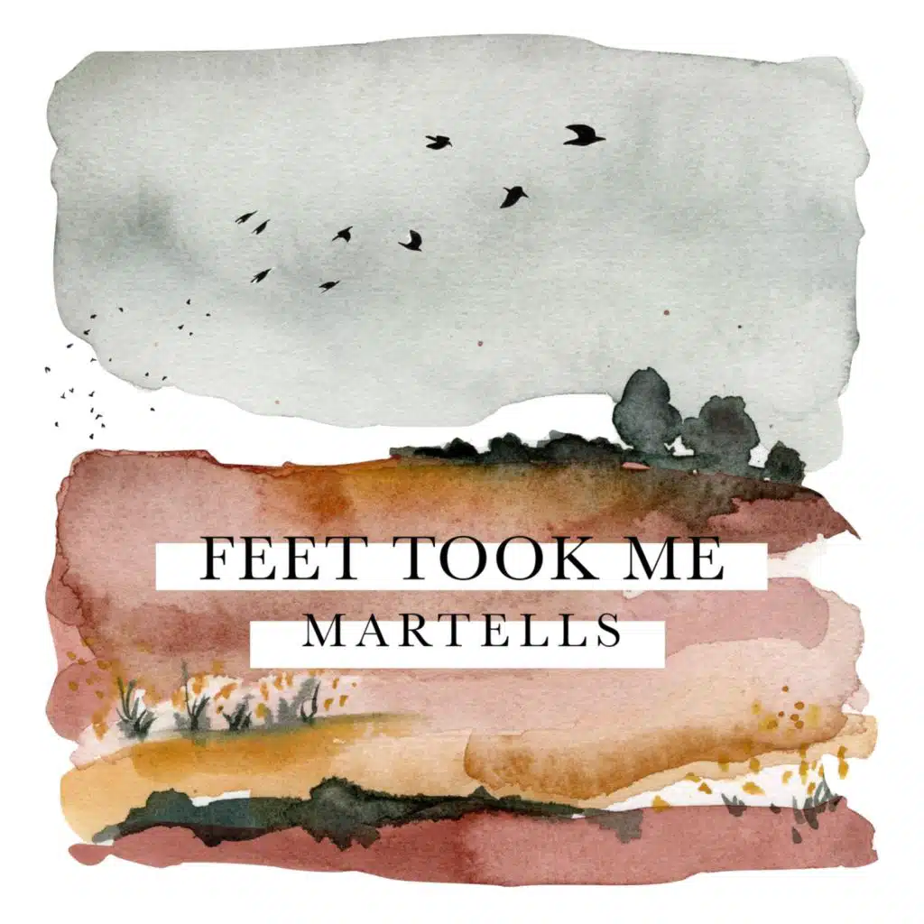 Feet Took Me