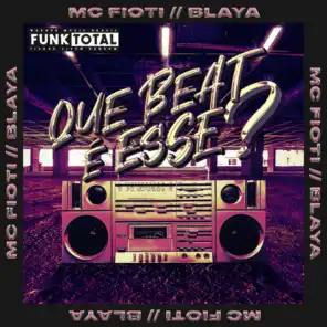 Funk Total: Que beat é esse?
