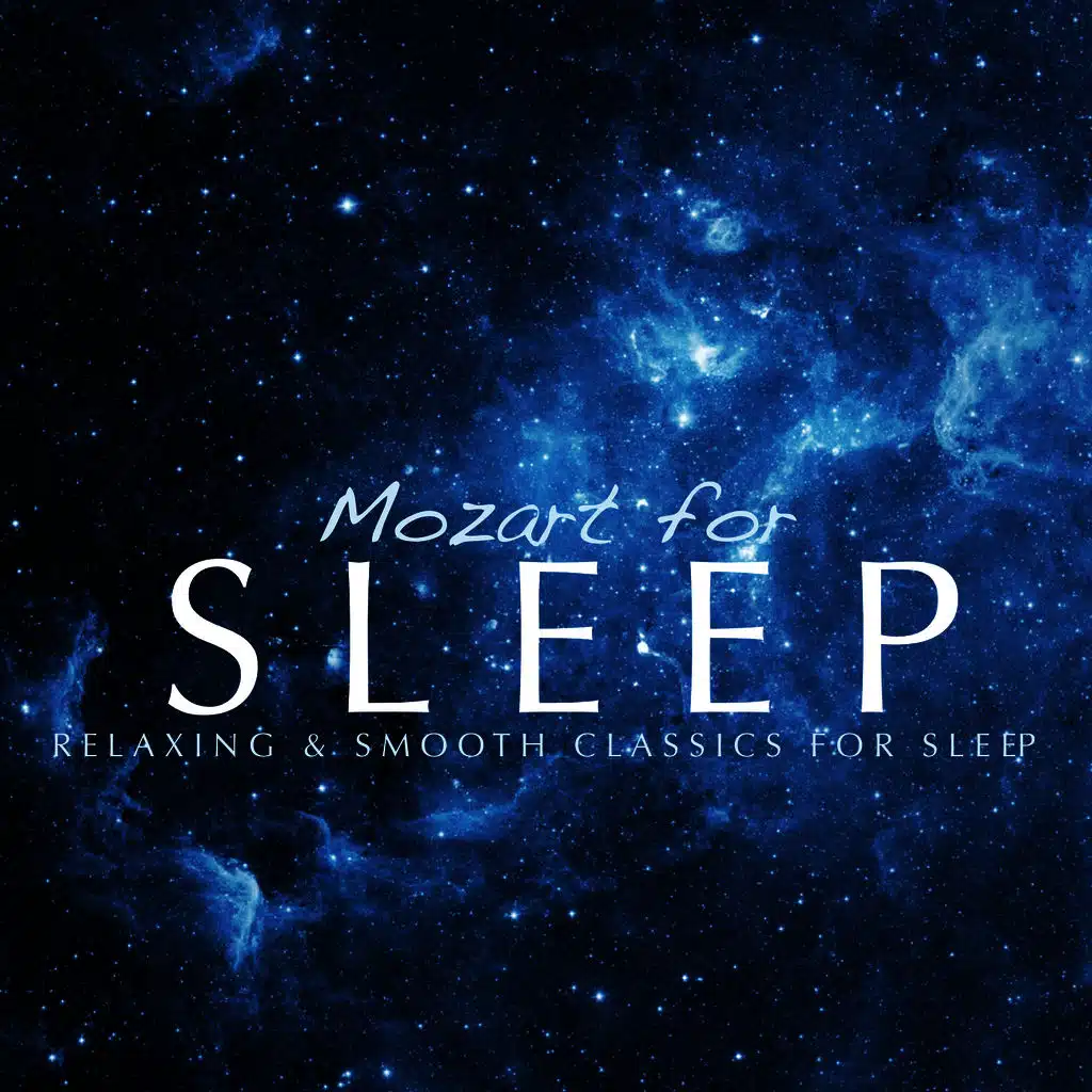 Mozart For Sleep