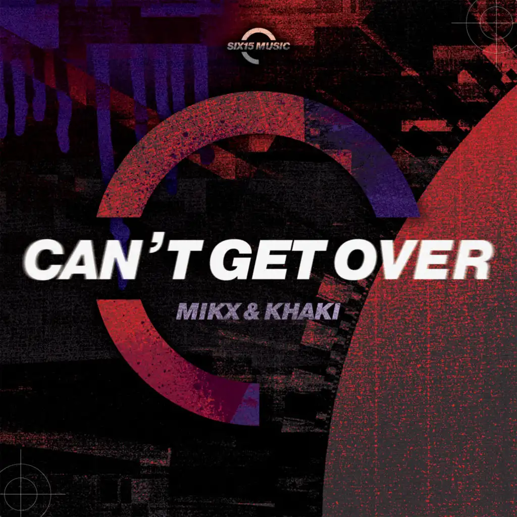 Can't Get Over (Extended Mix)