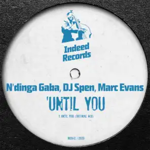 N'dinga Gaba & DJ Spen feat. Marc Evans