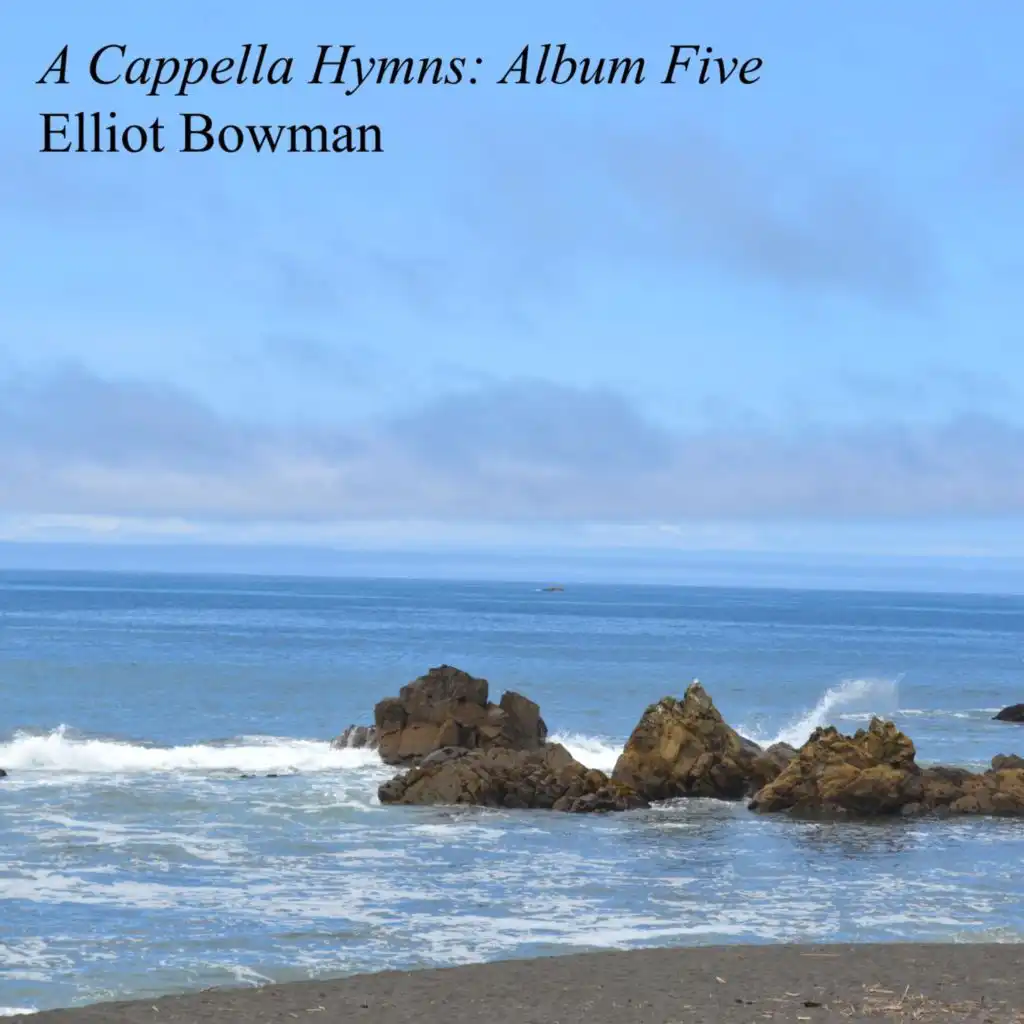 A Cappella Hymns: Album Five