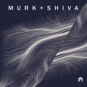 Murk / Shiva