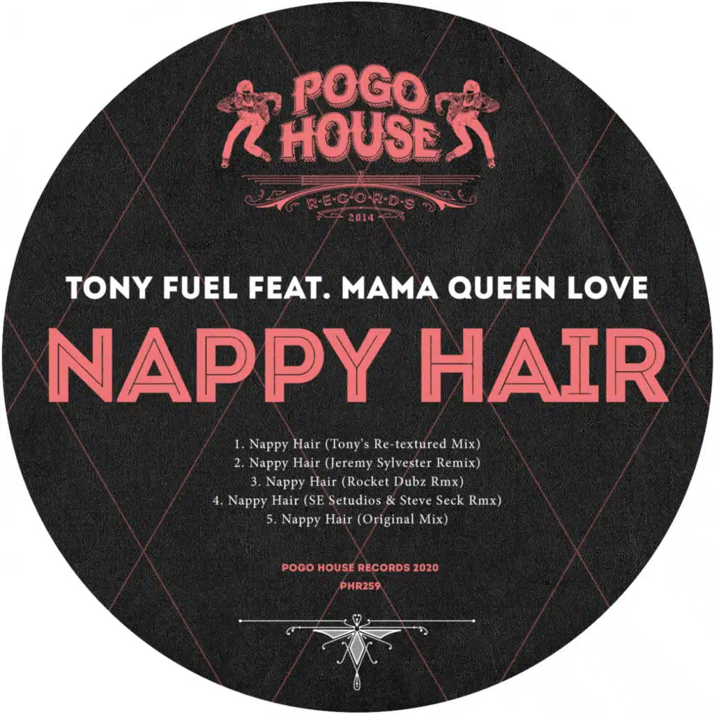 Nappy Hair (Remixes) [feat. Mama Queen Love]