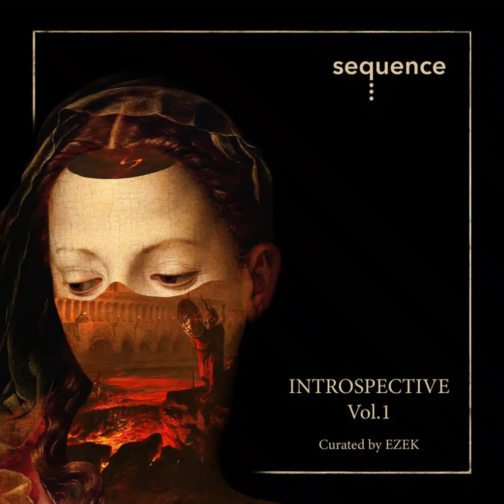 Introspective Vol.1 Curated by EZEK