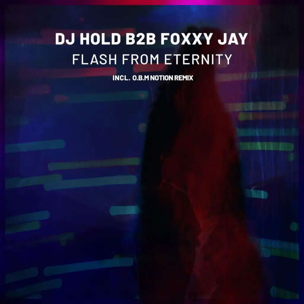 DJ Hold, Foxxy Jay