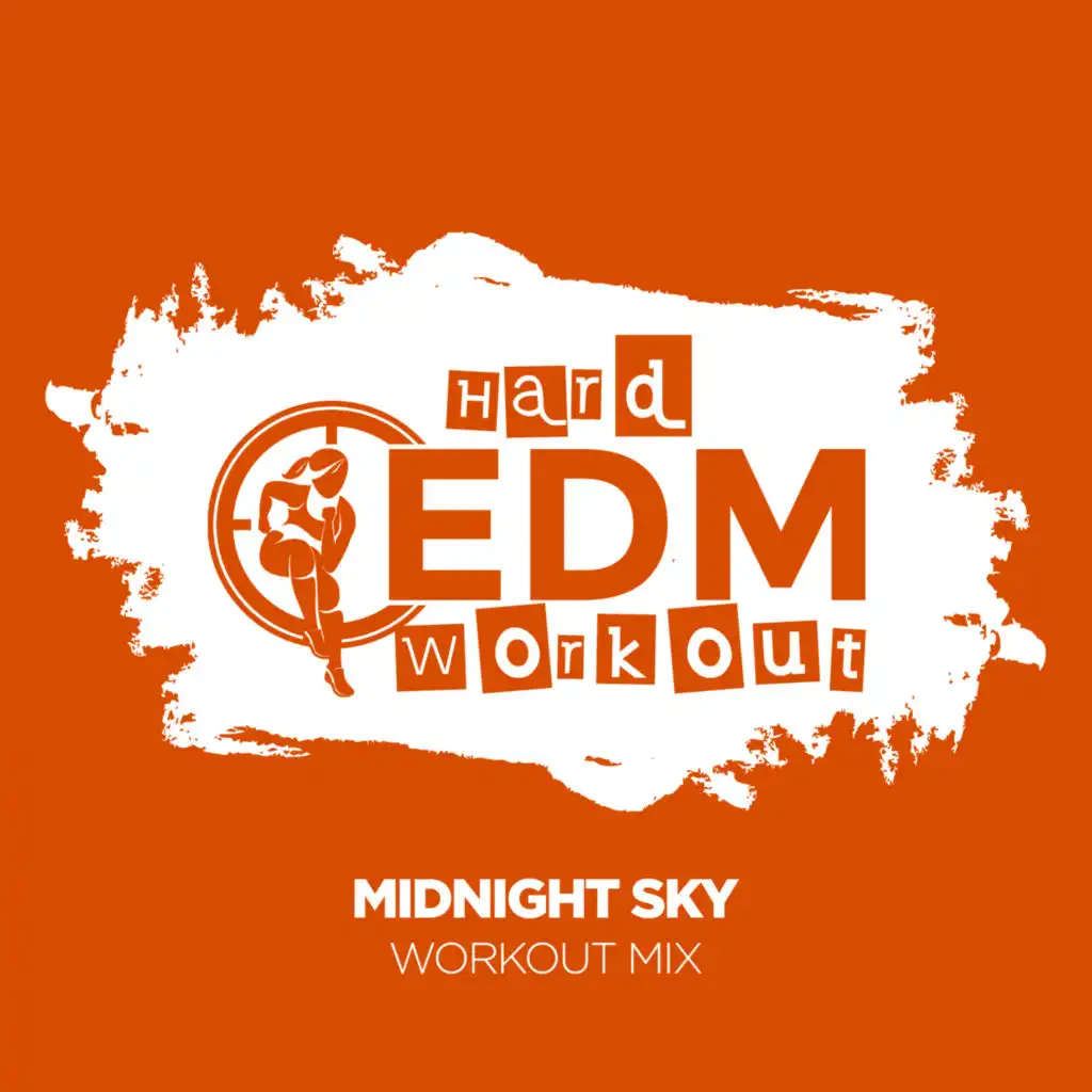 Midnight Sky (Workout Mix Edit 140 bpm)