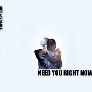 Need You Right Now (Bad Space Monkey Remix - Radio Edit)