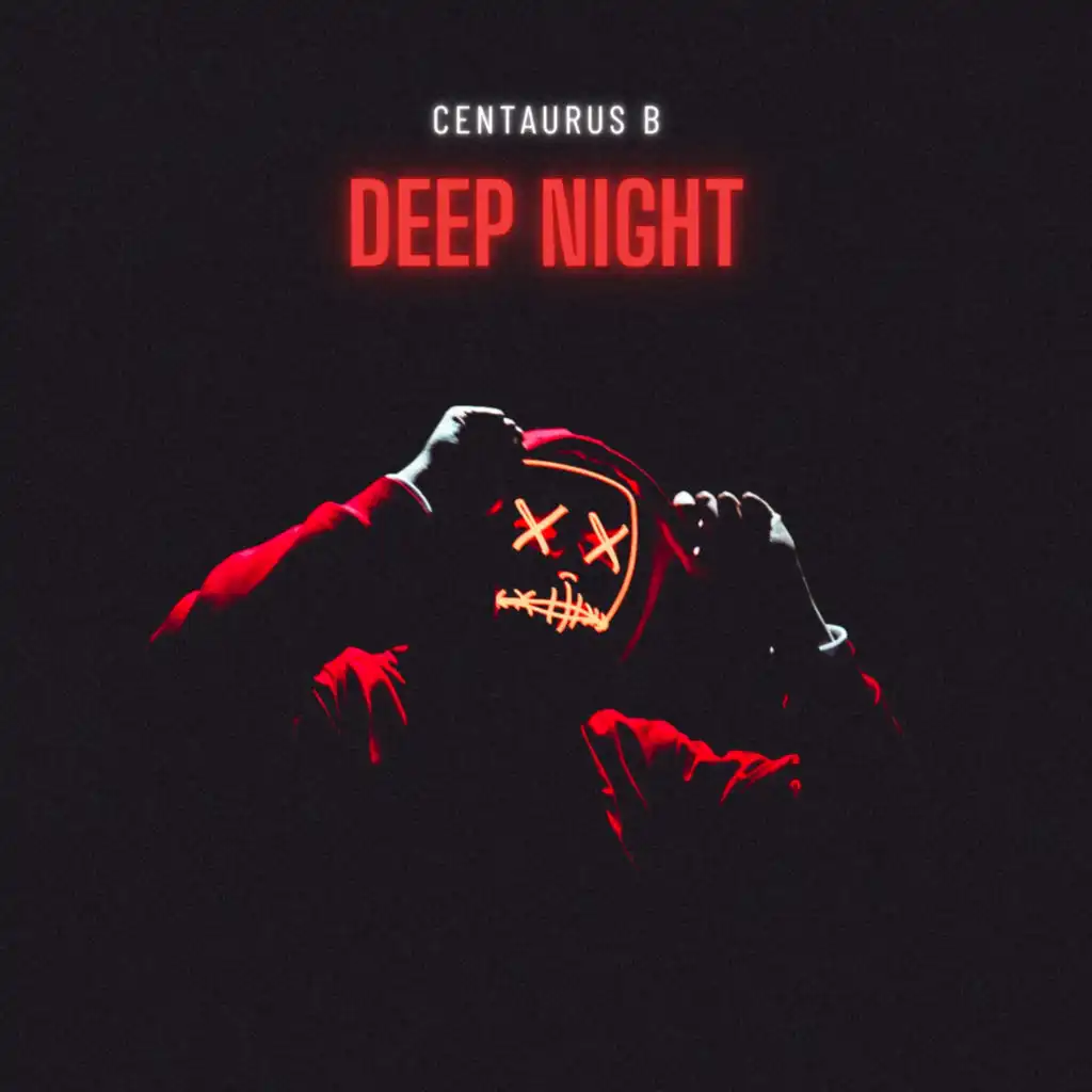 Deep Night