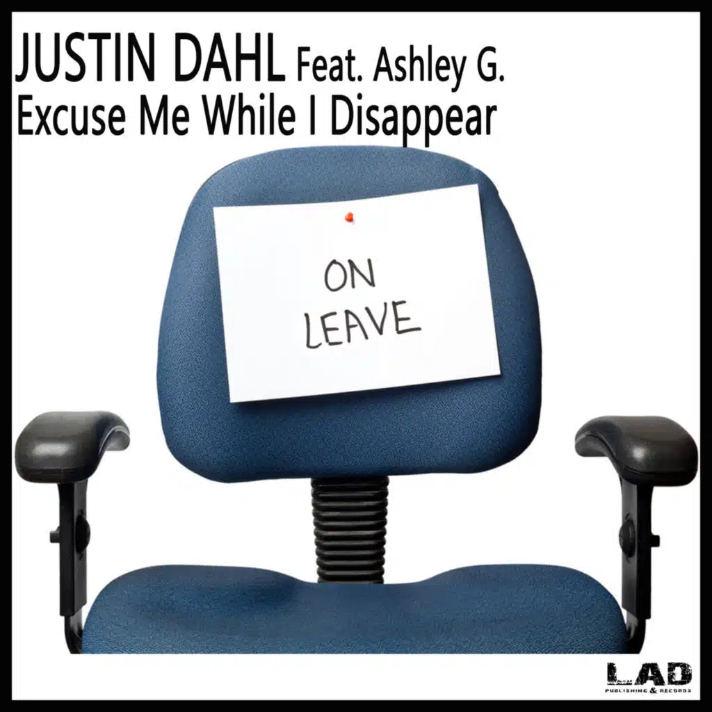 Excuse Me While I Disappear (feat. ASHLEY G.)