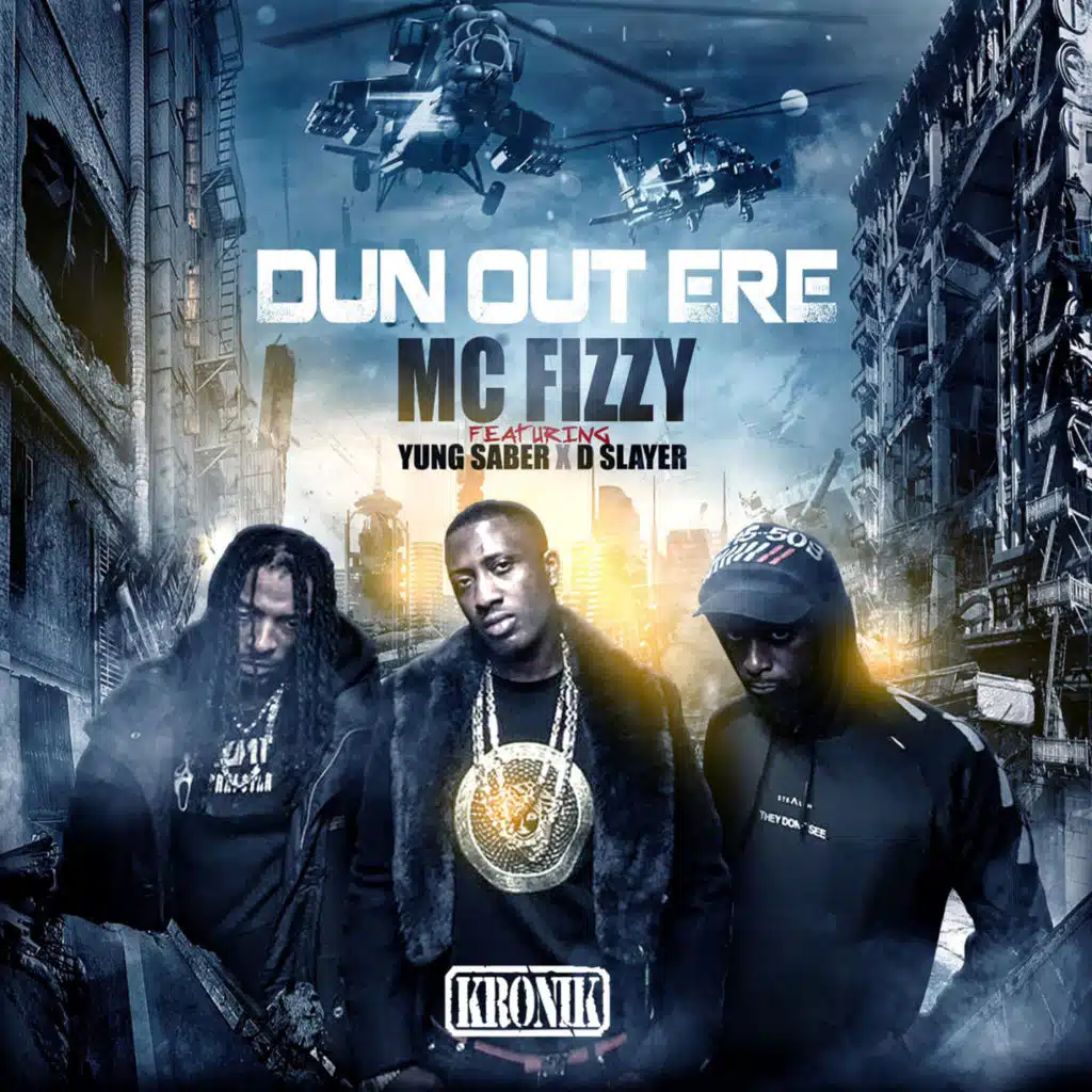 Dun Out Ere (feat. Yung Saber & D Slayer)