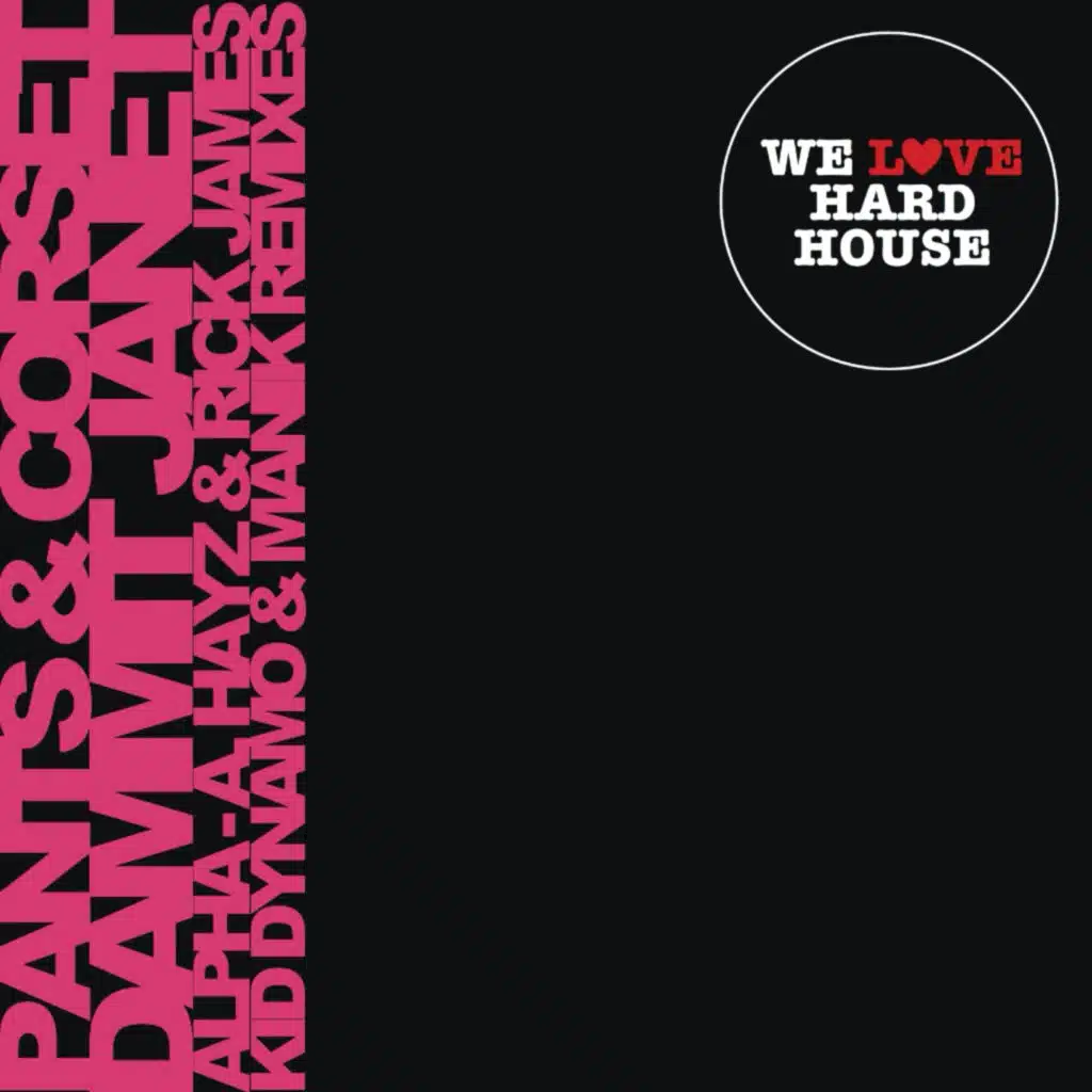 Dammit Janet (Kid Dynamo Remix)