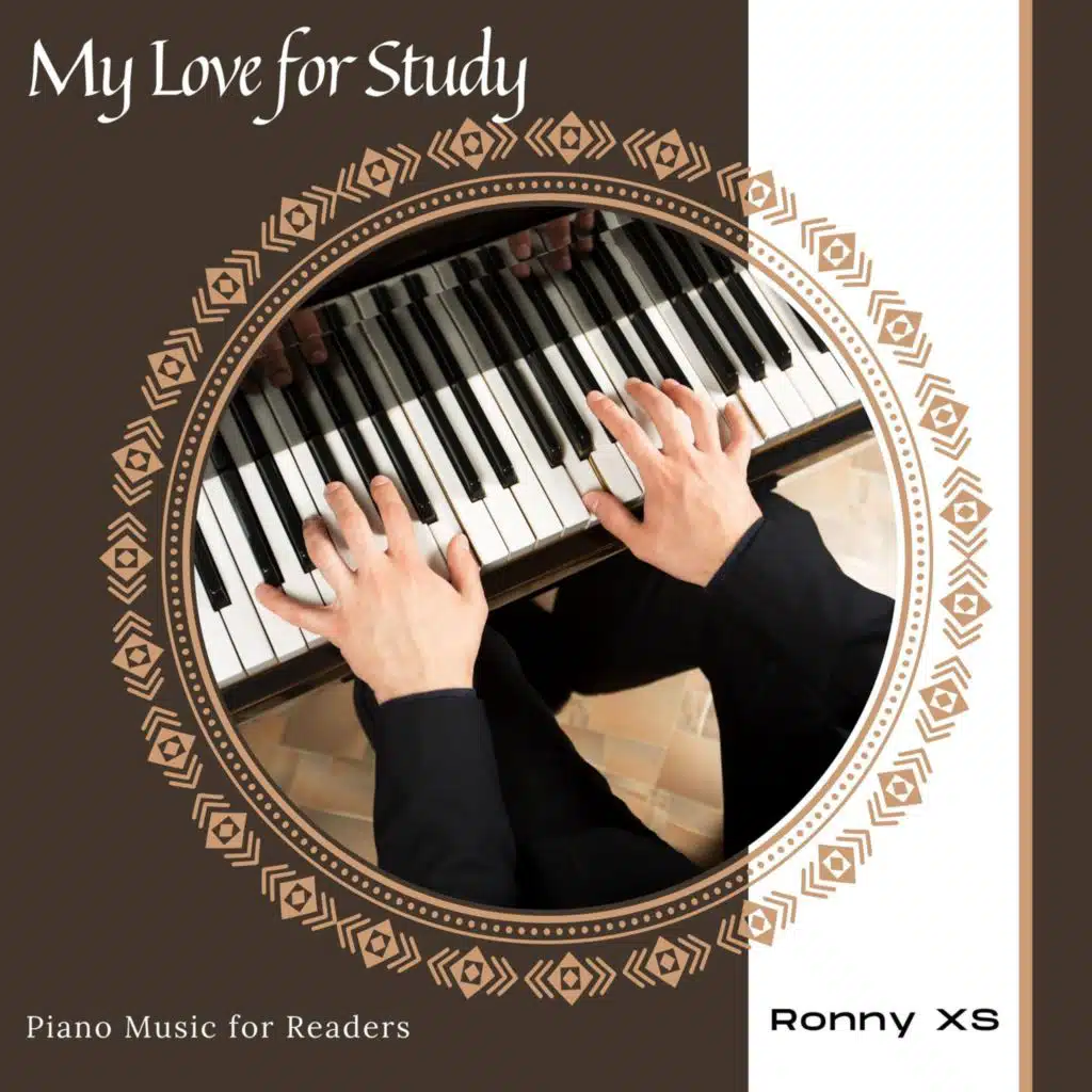 My Love For Study - Piano Music For Readers