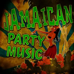 Jamaican Party Music