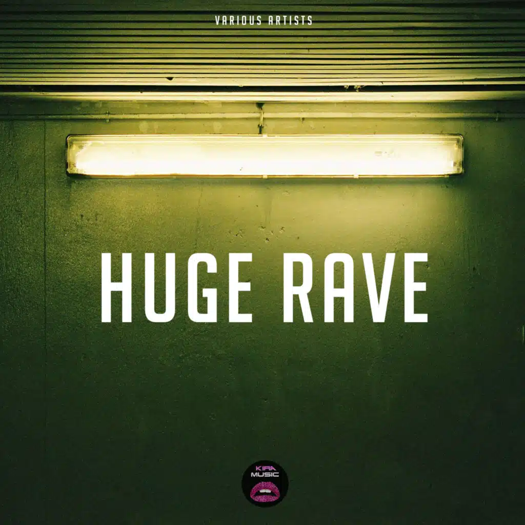 Huge Rave
