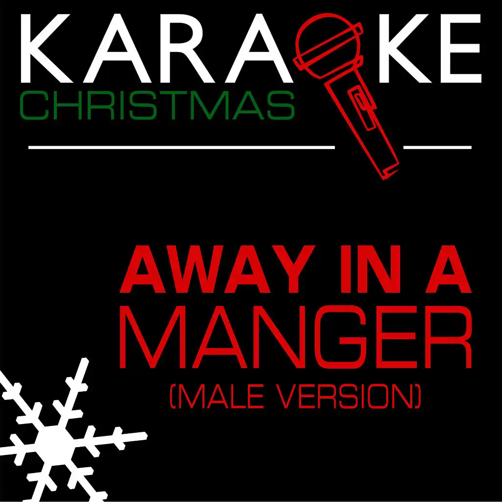 Away in a Manger (Karaoke Lead Vocal Demo) [Male Version]