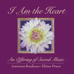 I Am the Heart: An Offering of Sacred Music