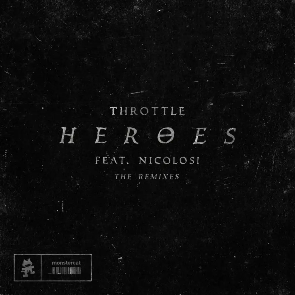 Heroes (Irons Remix) [feat. Nicolosi]