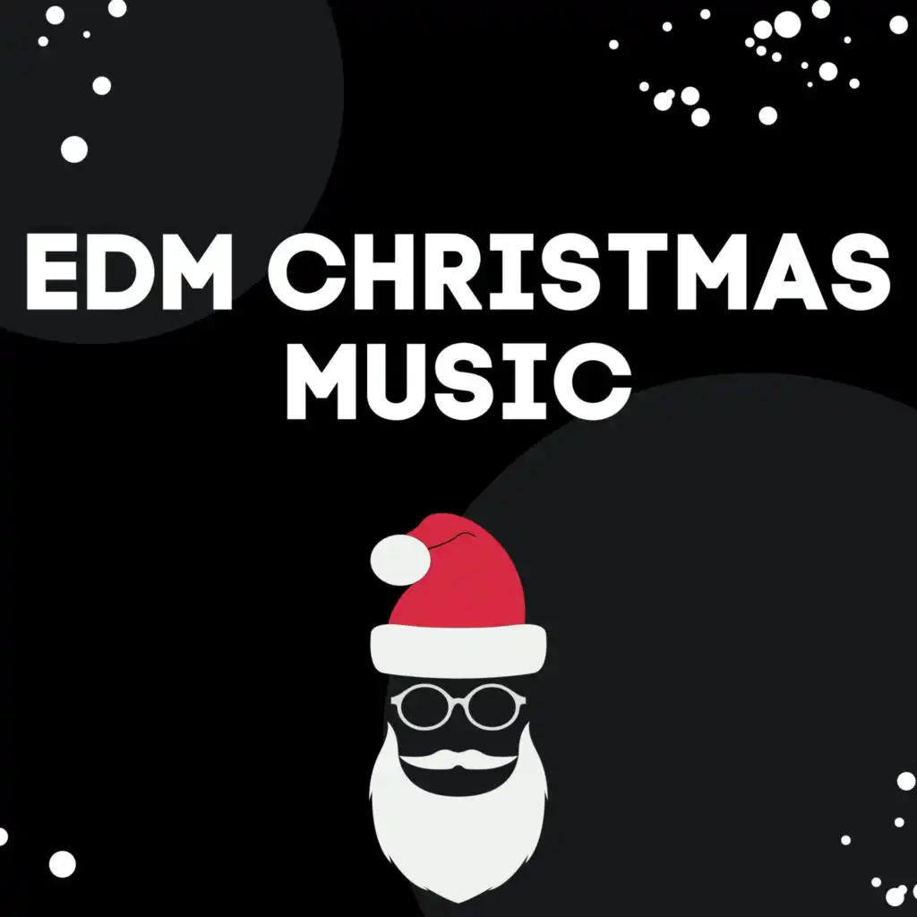 EDM Christmas Music