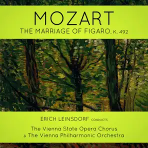 The Marriage of Figaro, K. 492: Act I