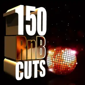 150 Rnb Cuts