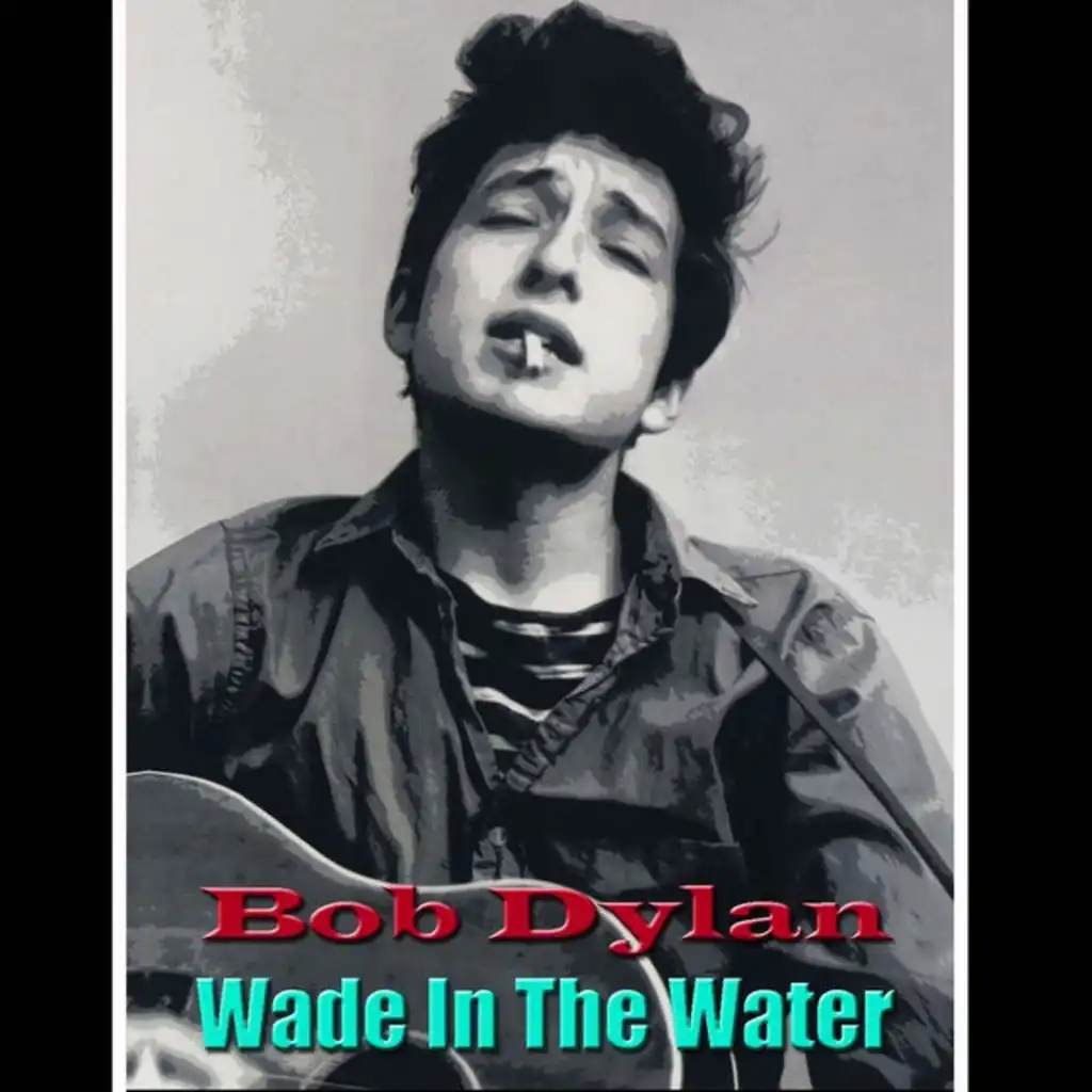 Wade In The Water (Live)