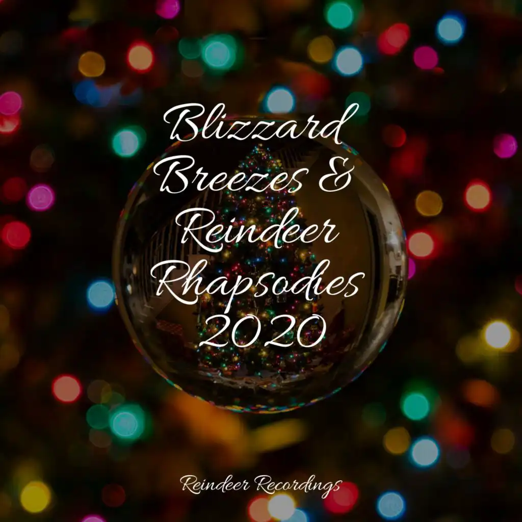 Blizzard Breezes & Reindeer Rhapsodies 2020