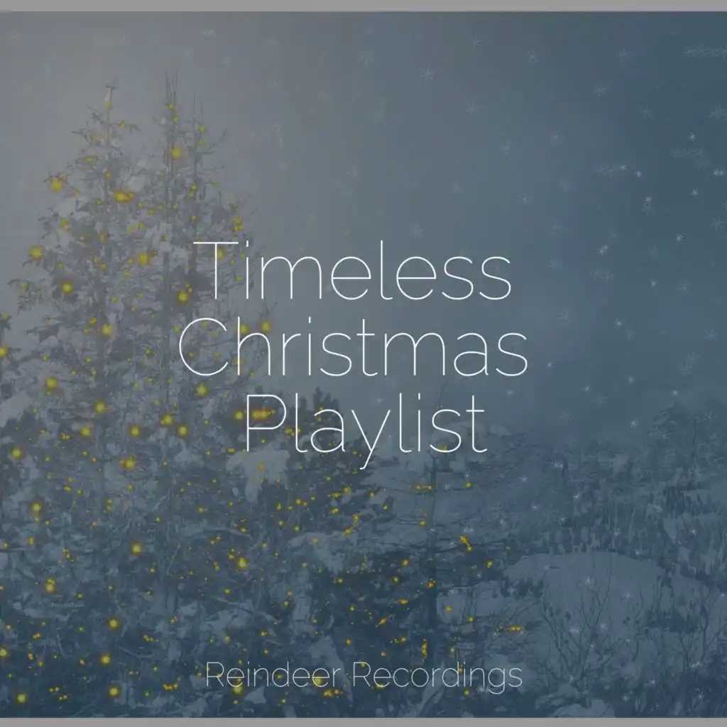 Timeless Christmas Playlist