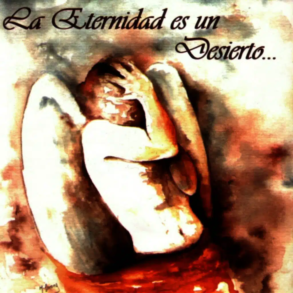 La Eternidad Es un Desierto