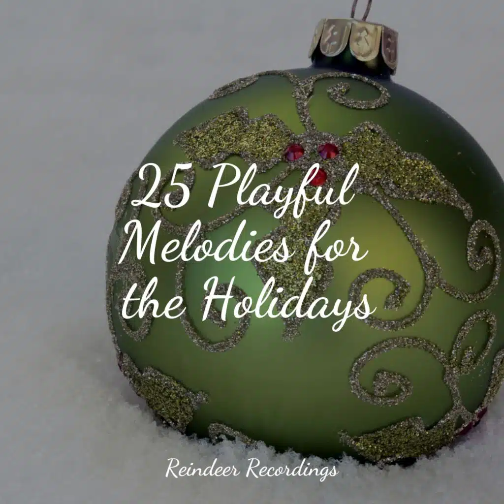 25 Playful Melodies for the Holidays