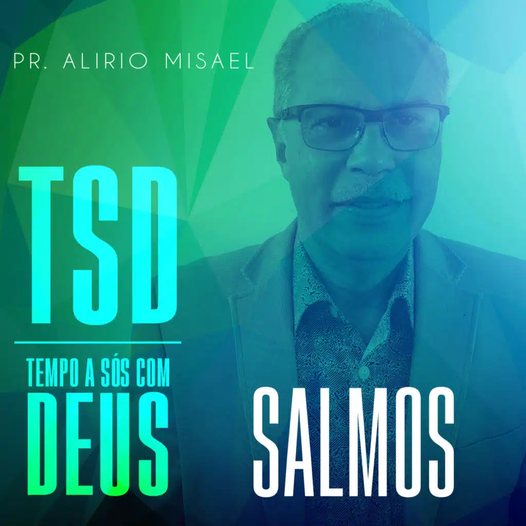Tsd: Tempo a Sós Com Deus: Salmos