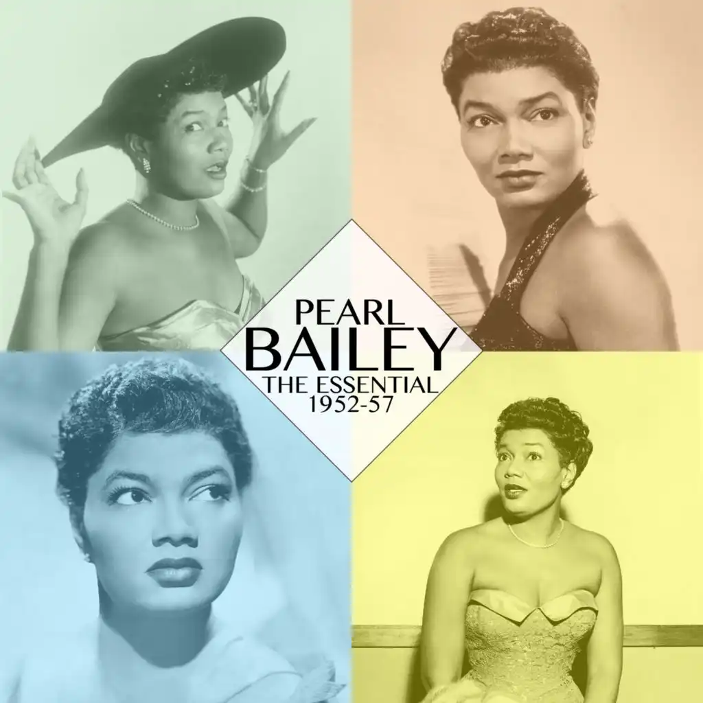 The Essential Pearl Bailey: 1952-57