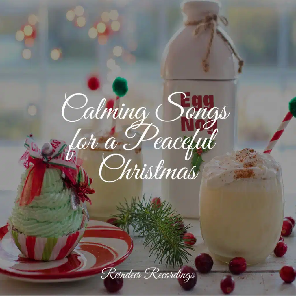 Calming Songs for a Peaceful Christmas