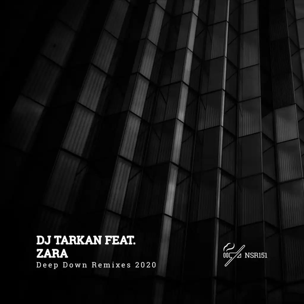 Deep Down (Tamer Kaan Remix) [feat. Zara]