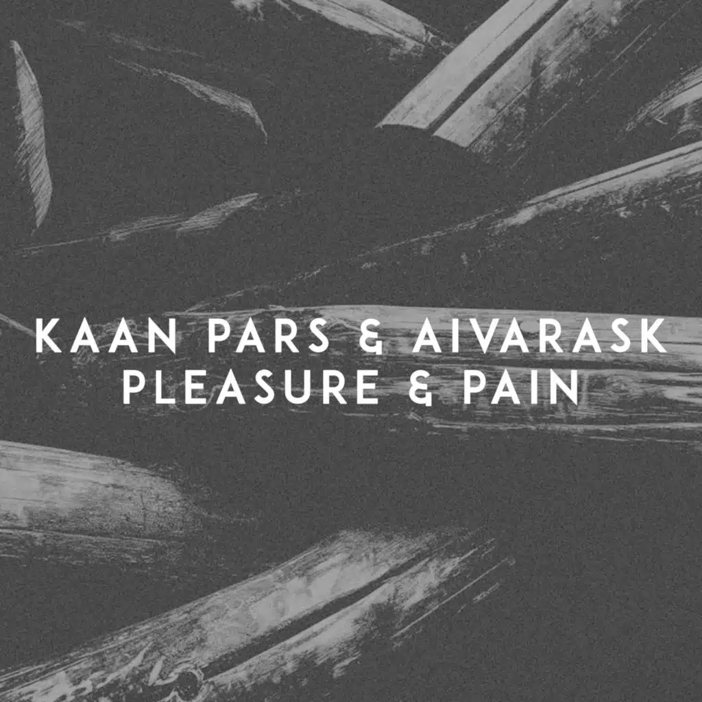 Pleasure & Pain