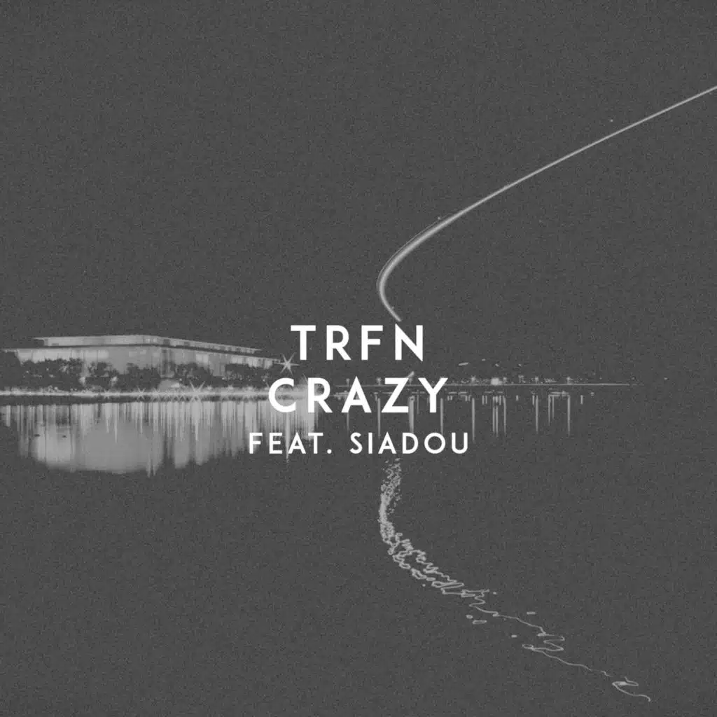 Crazy (feat. Siadou)