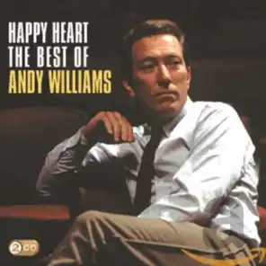 Happy Heart: The Best Of Andy Williams
