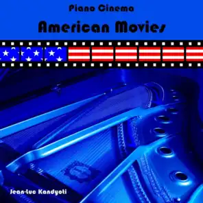 American Movies (Piano Cinema)