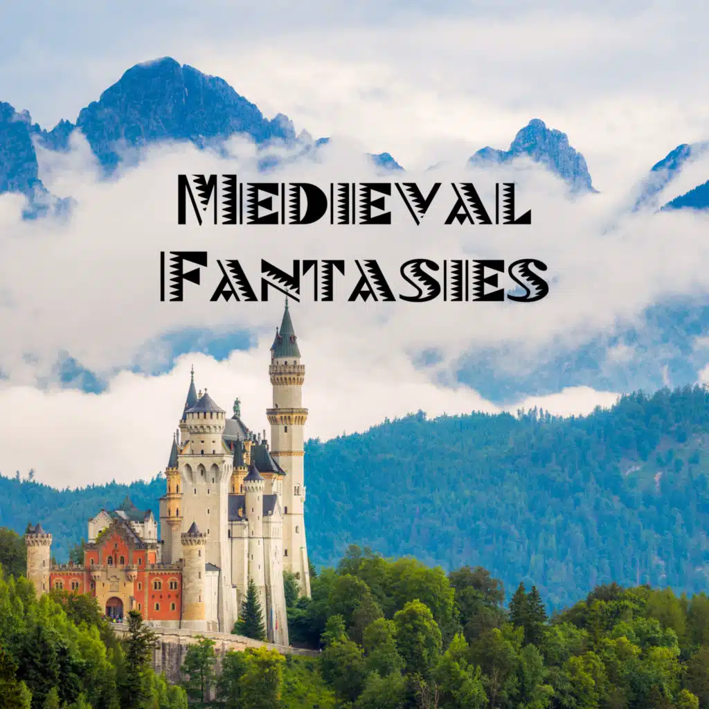 Medieval Fantasies - Unique Music Collection of Celts and Vikings, Mesmerizing Melodies, Magic, Instrumental, Total Relaxation