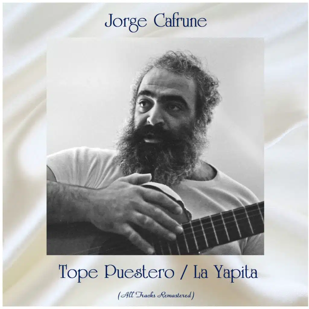 Tope Puestero / La Yapita (All Tracks Remastered)