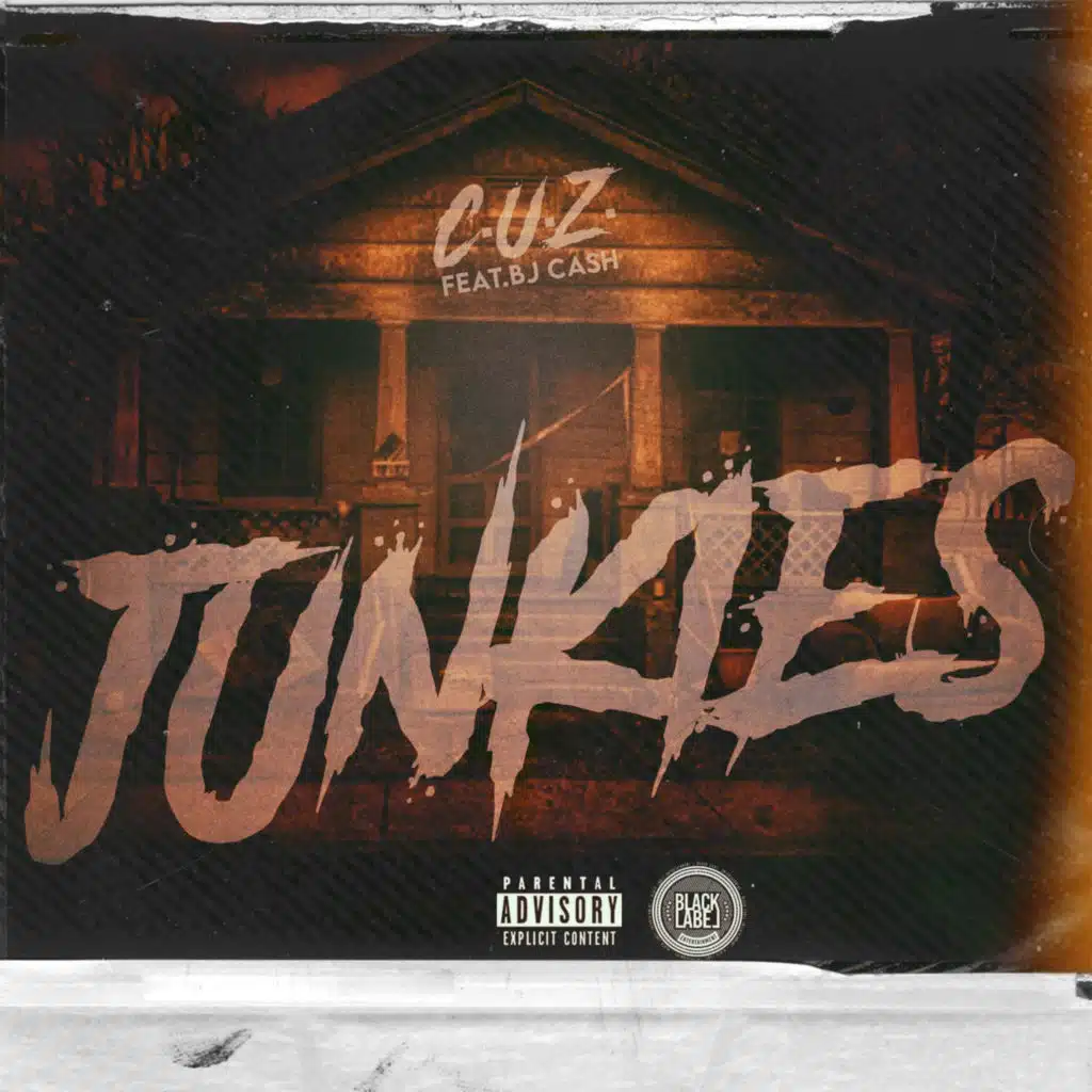 Junkies (feat. BJ Cash)