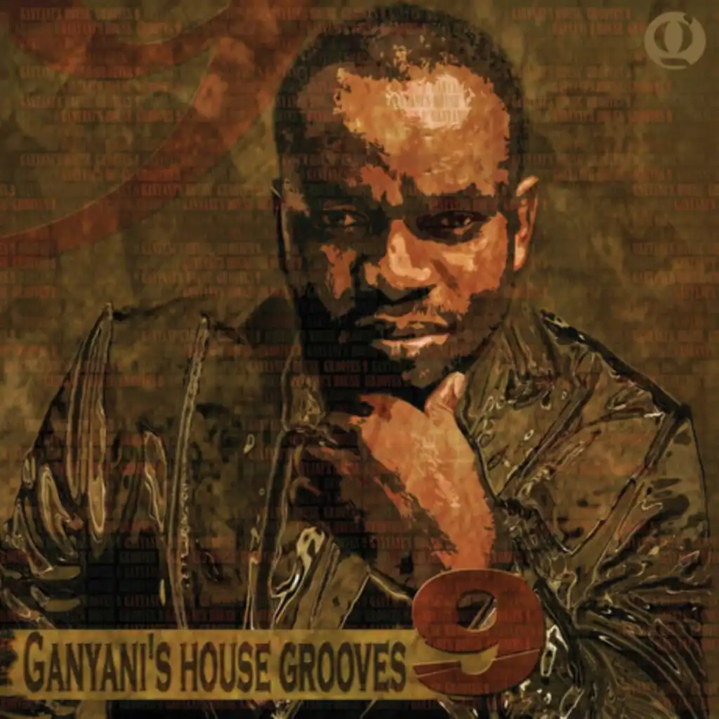 Ganyani's House Grooves 9