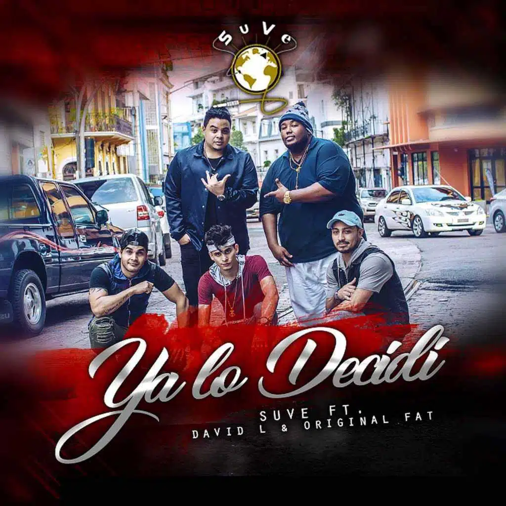 Ya Lo Decidí (feat. David L & Original Fat)