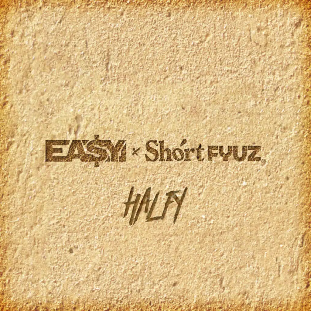 Ea$y Money & ShortFyuz